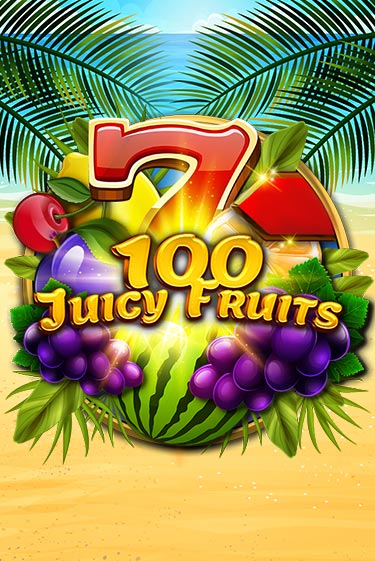 100 Juicy Fruits - играть онлайн | Казино Cristal Palace бесплатно