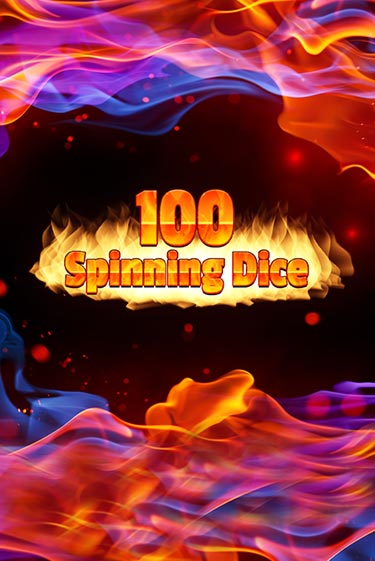 100 Spinning Dice - играть онлайн | Казино Cristal Palace бесплатно