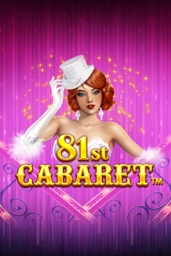 81st Cabaret - играть онлайн | Казино Cristal Palace бесплатно