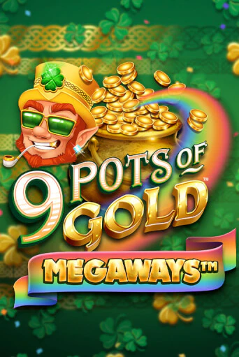 9 Pots of Gold Megaways VF - играть онлайн | Казино Cristal Palace бесплатно