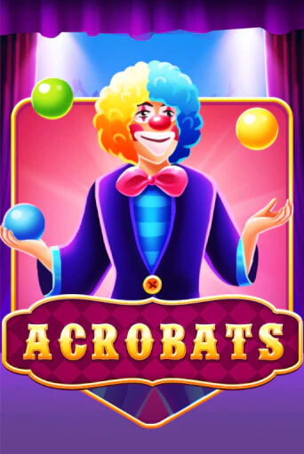 Acrobats - играть онлайн | Казино Cristal Palace бесплатно