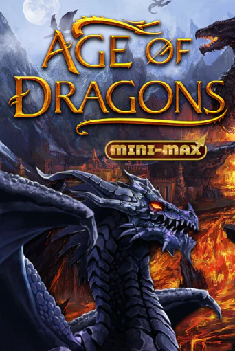 Age of Dragons Mini-Max - играть онлайн | Казино Cristal Palace бесплатно