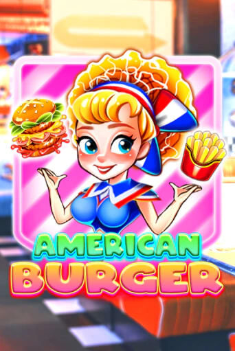 American Burger - играть онлайн | Казино Cristal Palace бесплатно