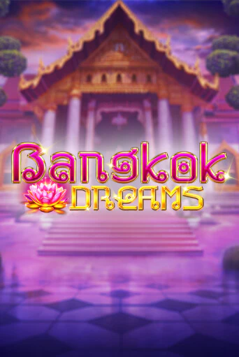 Bangkok Dreams Gamble Feature - играть онлайн | Казино Cristal Palace бесплатно