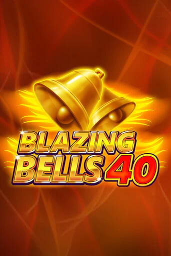 Blazing  Bells 40 - играть онлайн | Казино Cristal Palace бесплатно