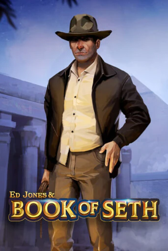 Ed Jones and Book of Seth - играть онлайн | Казино Cristal Palace бесплатно