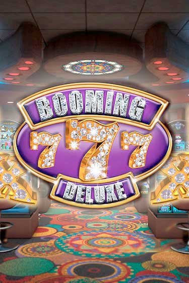 Booming Seven Deluxe - играть онлайн | Казино Cristal Palace бесплатно