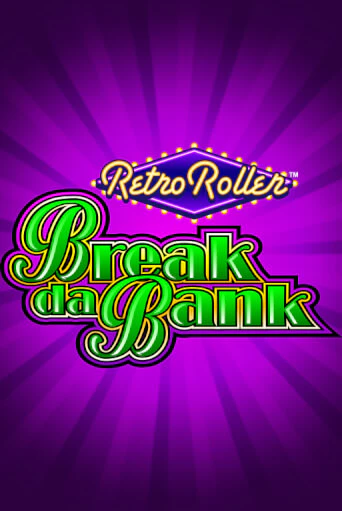 Break da Bank Retro Roller™ - играть онлайн | Казино Cristal Palace бесплатно