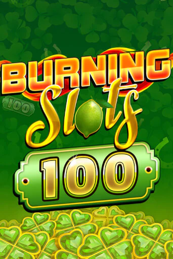 Burning Slots 100 - играть онлайн | Казино Cristal Palace бесплатно