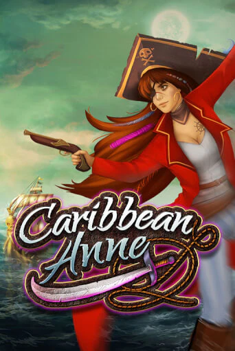 Caribbean Anne Gamble Feature - играть онлайн | Казино Cristal Palace бесплатно