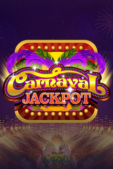 Carnaval Jackpot - играть онлайн | Казино Cristal Palace бесплатно