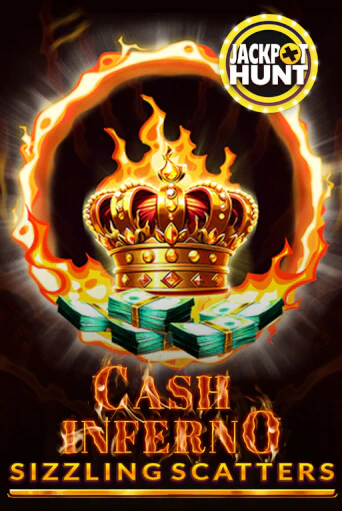 Cash Inferno: Sizzling Scatters - играть онлайн | Казино Cristal Palace бесплатно