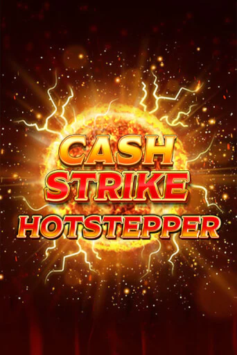 Cash Strike Hotstepper - играть онлайн | Казино Cristal Palace бесплатно