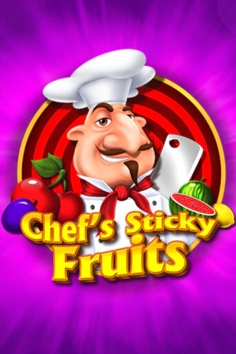 Chefs Sticky Fruits - играть онлайн | Казино Cristal Palace бесплатно