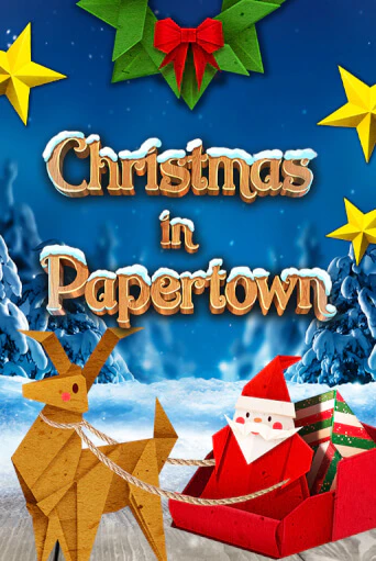 Christmas in Papertown - играть онлайн | Казино Cristal Palace бесплатно