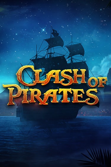 Clash of Pirates - играть онлайн | Казино Cristal Palace бесплатно
