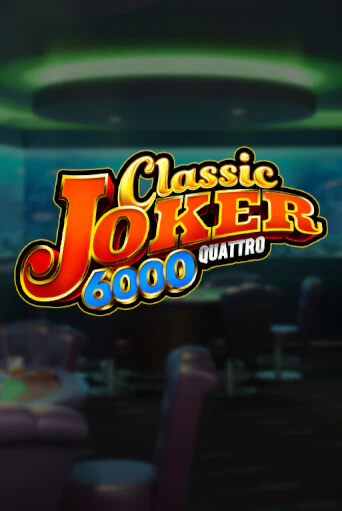 Classic Joker 6000 - играть онлайн | Казино Cristal Palace бесплатно