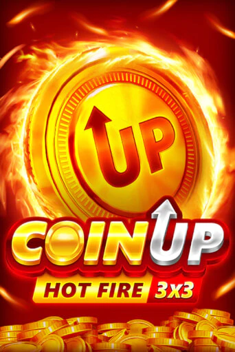 Coin UP: Hot Fire - играть онлайн | Казино Cristal Palace бесплатно