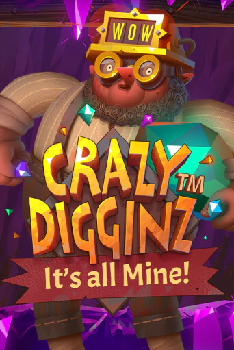 Crazy Digginz - It's all Mine! - играть онлайн | Казино Cristal Palace бесплатно
