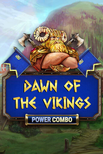 Dawn of the Vikings POWER COMBO - играть онлайн | Казино Cristal Palace бесплатно