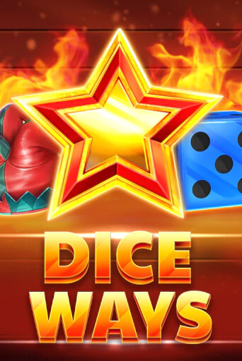 Dice Ways - играть онлайн | Казино Cristal Palace бесплатно