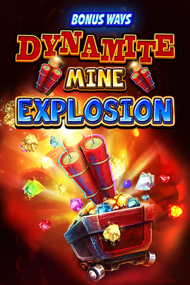 Dynamite Mine Explosion - играть онлайн | Казино Cristal Palace бесплатно