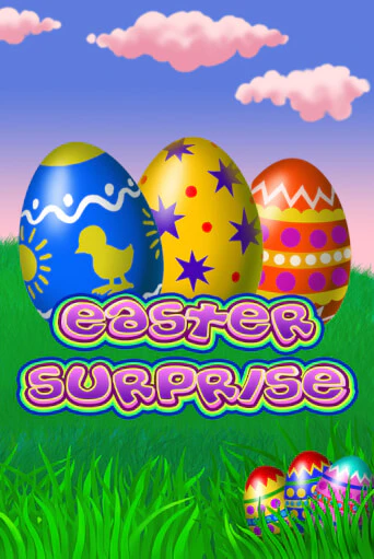 Easter Surprise - играть онлайн | Казино Cristal Palace бесплатно