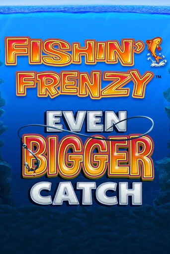 Fishin Frenzy Even Bigger Catch - играть онлайн | Казино Cristal Palace бесплатно