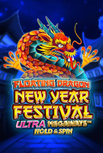 Floating Dragon New Year Festival Ultra Megaways Hold & Spin - играть онлайн | Казино Cristal Palace бесплатно