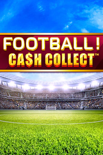 Football - Cash Collect - играть онлайн | Казино Cristal Palace бесплатно