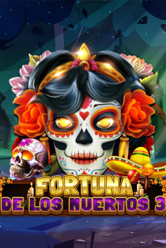 Fortuna De Los Muertos 3 - играть онлайн | Казино Cristal Palace бесплатно