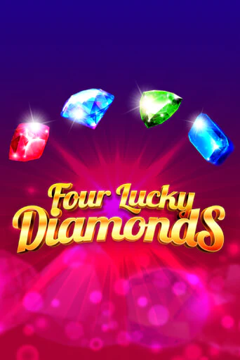 Four Lucky Diamonds - играть онлайн | Казино Cristal Palace бесплатно