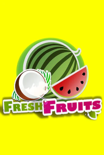 Fresh Fruits - играть онлайн | Казино Cristal Palace бесплатно