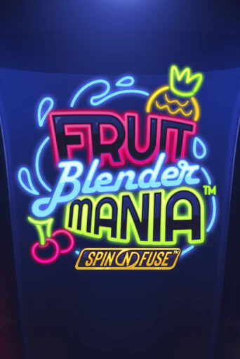 Fruit Blender Mania™ - играть онлайн | Казино Cristal Palace бесплатно