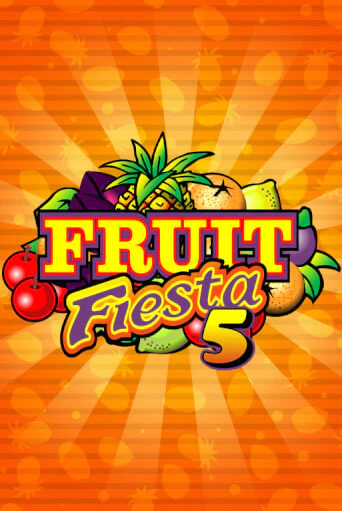 Fruit Fiesta 5-Line - играть онлайн | Казино Cristal Palace бесплатно
