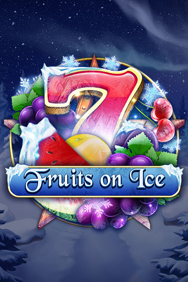 Fruits on Ice - играть онлайн | Казино Cristal Palace бесплатно