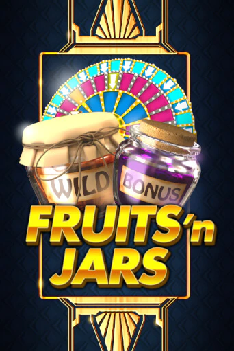 Fruits´n Jars - играть онлайн | Казино Cristal Palace бесплатно