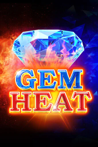 Gem Heat - играть онлайн | Казино Cristal Palace бесплатно