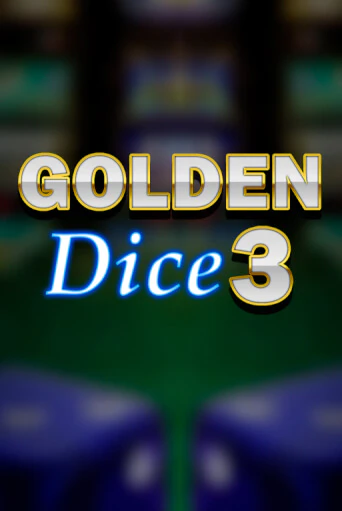Golden Dice 3 - играть онлайн | Казино Cristal Palace бесплатно