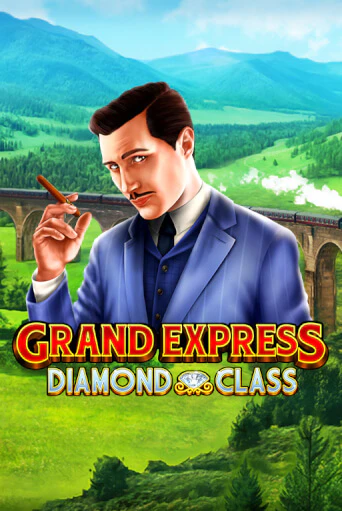 Grand Express Diamond Class - играть онлайн | Казино Cristal Palace бесплатно