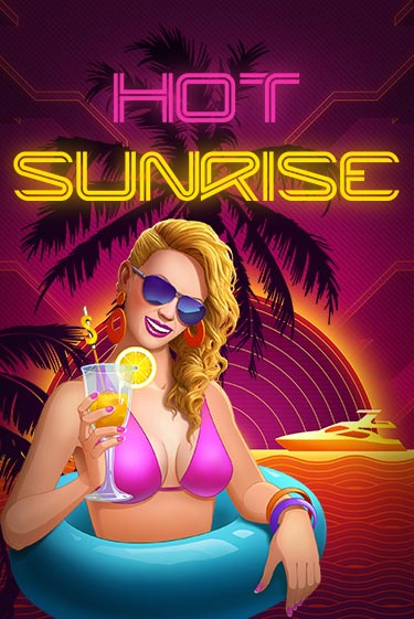 Hot Sunrise™ - играть онлайн | Казино Cristal Palace бесплатно