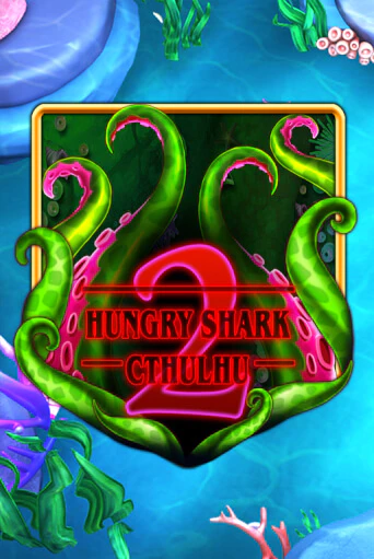 Hungry Shark Cthulhu - играть онлайн | Казино Cristal Palace бесплатно