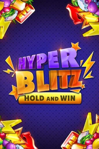 Hyper Blitz Hold and Win - играть онлайн | Казино Cristal Palace бесплатно