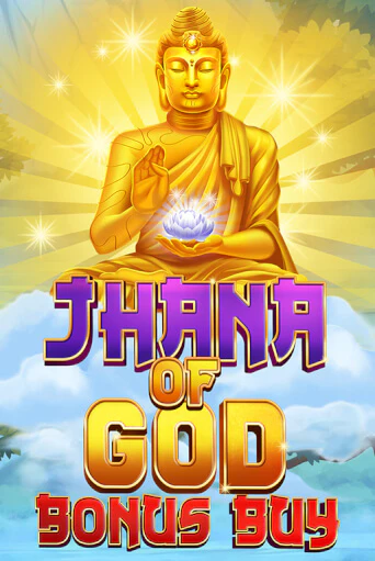 Jhana of God Bonus Buy - играть онлайн | Казино Cristal Palace бесплатно