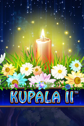 Kupala II - играть онлайн | Казино Cristal Palace бесплатно