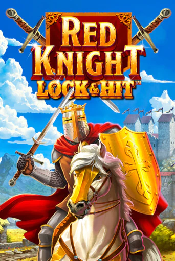 Lock & Hit: Red Knight - играть онлайн | Казино Cristal Palace бесплатно