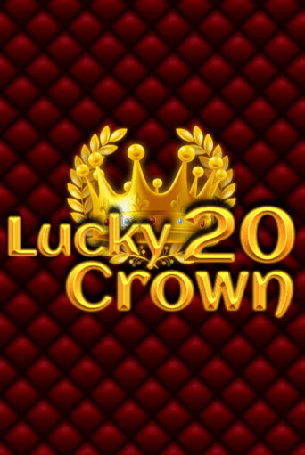 Lucky Crown 20 - играть онлайн | Казино Cristal Palace бесплатно