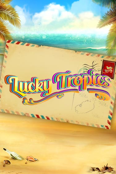 Lucky Tropics - играть онлайн | Казино Cristal Palace бесплатно