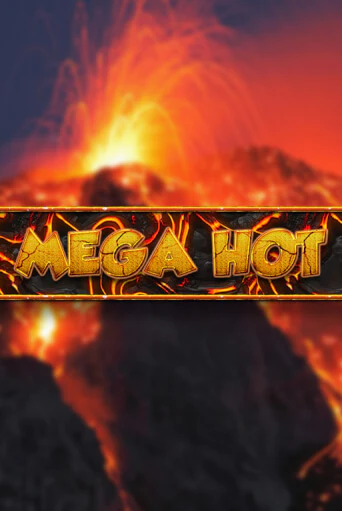 Mega Hot - играть онлайн | Казино Cristal Palace бесплатно