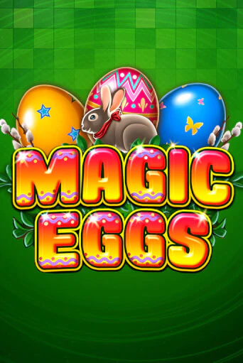Magic Eggs - играть онлайн | Казино Cristal Palace бесплатно